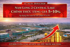 Cập nhật tiến độ xây dựng Nam Long II – Central Lake Cần Thơ mới nhất tháng 3/2026