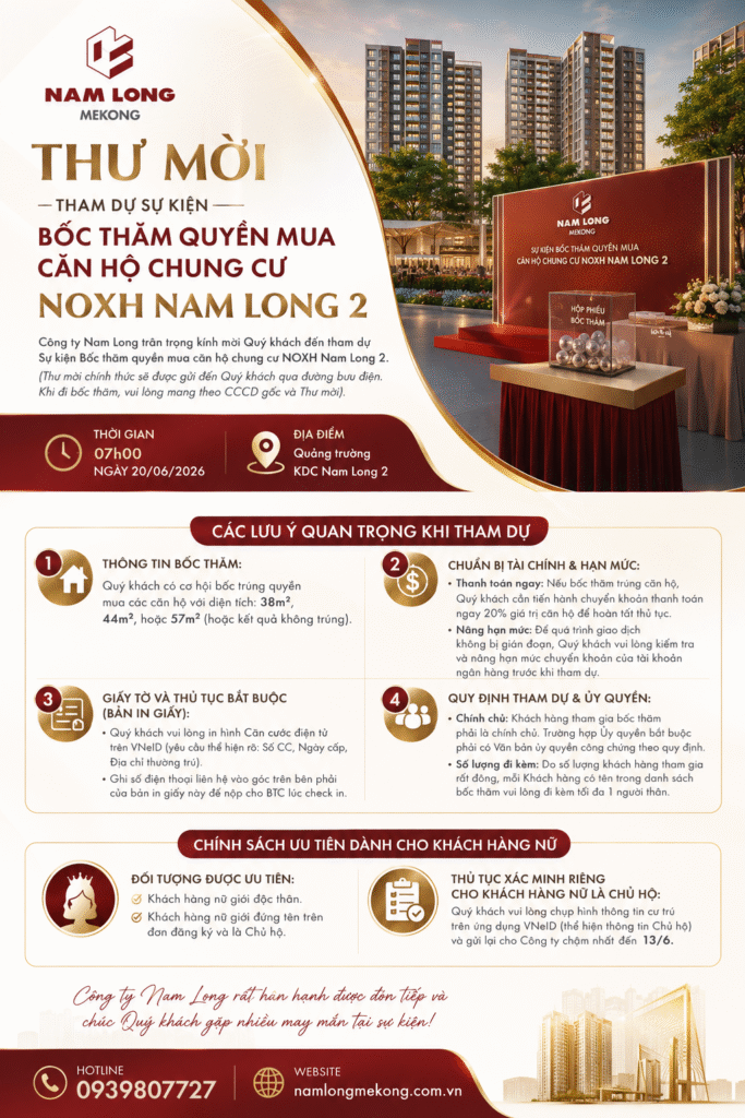 Thông báo bốc thăm quyền mua căn hộ NOXH Nam Long 2 ngày 20/06/2026