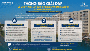 Giải đáp thành lập Cụm chung cư NOXH Nam Long 2